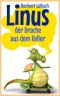 [Linus 01] • Linus der Drache aus dem Keller